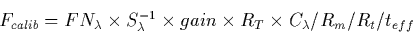 \begin{displaymath}
F_{calib} = FN_{\lambda} \times S_{\lambda}^{-1} \times
gain \times R_{T} \times C_{\lambda} / R_{m} / R_{t} /
t_{eff} \end{displaymath}